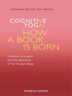 Cognitive Yoga: How a Book is Born: Heavenly Jerusalem and the Mysteries of the Human Body