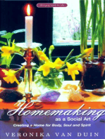 Homemaking as a Social Art