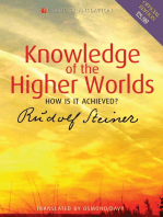 Knowledge of the Higher Worlds: How is it Achieved?