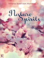 Nature Spirits and What They Say: Messages from Elemental and Nature Beings