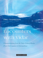 Encounters with Vidar: Communications from the Outer Etheric Realm – From Clairvoyance to Clairaudience
