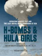 H-Bombs and Hula Girls: Operation Grapple 1957 and the last Royal Navy Gunroom at sea