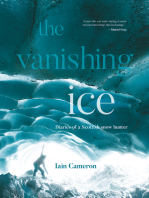 The Vanishing Ice: Diaries of a Scottish snow hunter