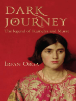 Dark Journey: The legend of Kamelya and Murat
