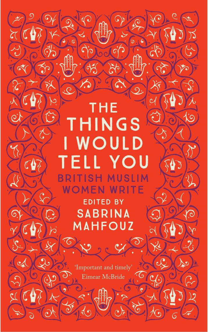 The Things I Would Tell You by Sabrina Mahfouz (Ebook) Read free