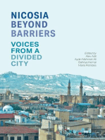 Nicosia Beyond Barriers: Voices from a Divided City