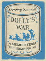 Dolly's War: A Memoir from the Home Front