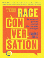 The Race Conversation: An essential guide to creating life-changing dialogue
