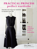 Practical Princess Perfect Wardrobe: Declutter and re-jig your closet to transform your life