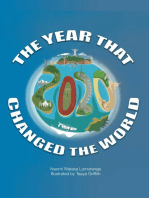 2020: The Year That Changed The World