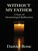 Without My Father: A Year of Mourning and Reflection