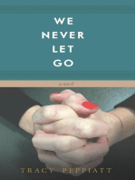 We Never Let Go