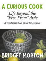 A Curious Cook: Life Beyond the "Free From" Aisle