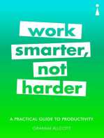 A Practical Guide to Productivity: Work Smarter, Not Harder