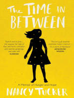 The Time In Between: A memoir of hunger and hope
