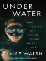 Under Water: How Holding My Breath Taught Me to Live