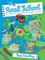 Road School: Learning through exploration and experience