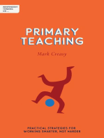 Independent Thinking on Primary Teaching: Practical strategies for working smarter, not harder