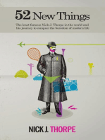 52 New Things: The least famous Nick J. Thorpe in the world and his journey to conquer the boredom of modern life
