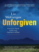 Unforgiven: Face to Face with my Father's Killer