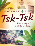 Tsk-Tsk: The story of a child at large