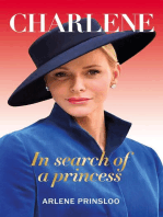 Charlene: In Search of a Princess