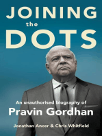 Joining the Dots: An Unauthorised Biography of Pravin Gordhan