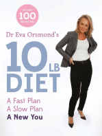 Dr Eva Orsmond's 10lb Diet: A Fast Plan, A Slow Plan, A New You