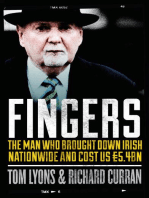 Fingers: The Man Who Brought Down Irish Nationwide and Cost Us €5.4bn: Michael Fingleton: The Man Who Brought Down Irish Nationwide and Cost Us €5.4bn