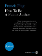 Francis Plug - How To Be A Public Author