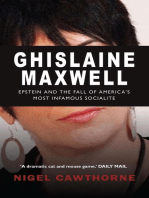 Ghislaine Maxwell: Jeffrey Epstein and America's Most Notorious Socialite