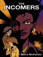 The Incomers
