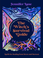 The Witch's Survival Guide: Spells for Healing from Stress and Burnout