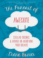 The Pursuit of Awesome