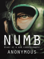 Numb: Diary of a War Correspondent