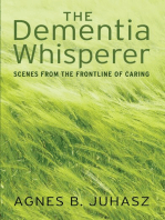 The Dementia Whisperer: scenes from the frontline of caring