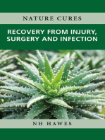 Recovery from Injury, Surgery and Infection: Nature Cures