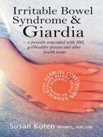 Irritable Bowel Syndrome and Giardia: A parasite associated with IBS, gallbladder disease and other health issues