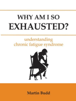 Why Am I So Exhausted?: understanding chronic fatigue syndrome