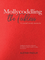 Mollycoddling the Feckless: A Social Work Memoir