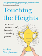 Touching the Heights: Personal Portraits of Scottish Sporting Greats