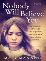 Nobody Will Believe You