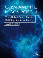 CERN and the Higgs Boson: The Global Quest for the Building Blocks of Reality