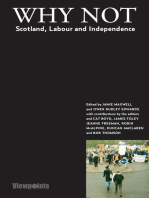 Why Not?: Scotland, Labour and Independence