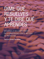 <![CDATA[Dime qué resuelves y te diré qué aprendes]]>: <![CDATA[Desarrollo de competencias en la universidad con el método de proyectos]]>