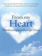 From My Heart: Transforming Lives Through Values