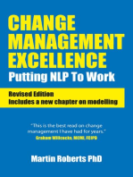 Change Management Excellence: Putting NLP to Work (Revised Edition)