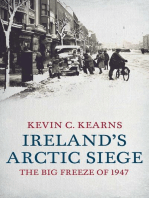 Ireland's Arctic Siege of 1947: The Big Freeze of 1947