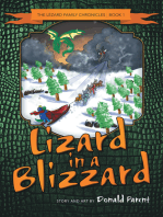 Lizard in a Blizzard