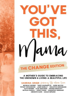 You've Got This, Mama - The Change Edition